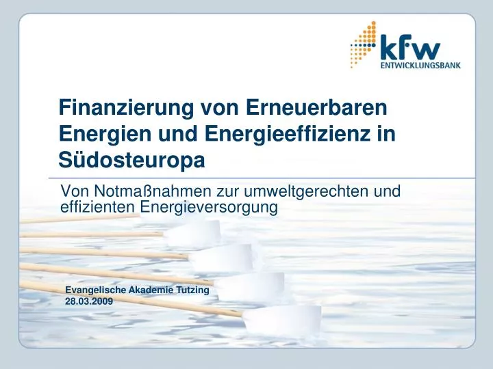 finanzierung von erneuerbaren energien und energieeffizienz in s dosteuropa
