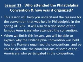 lesson 11 who attended the philadelphia convention how was it organized