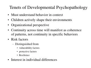 Tenets of Developmental Psychopathology