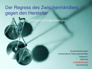 Der Regress des Zwischenhändlers gegen den Hersteller