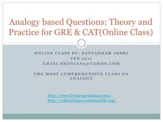 Analogy based Questions: Theory and Practice for GRE &amp; CAT(Online Class)