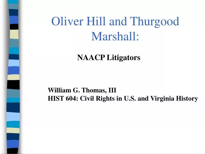oliver hill and thurgood marshall