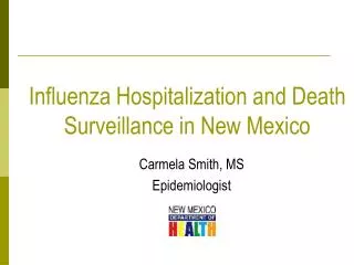 Influenza Hospitalization and Death Surveillance in New Mexico