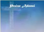 Praise Adonai - slide 1