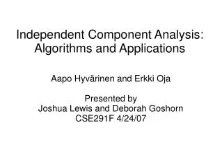 Independent Component Analysis: Algorithms and Applications