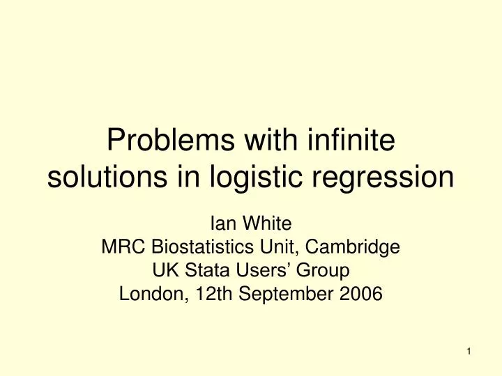 problems with infinite solutions in logistic regression