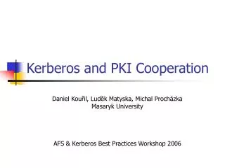 Kerberos and PKI Cooperation