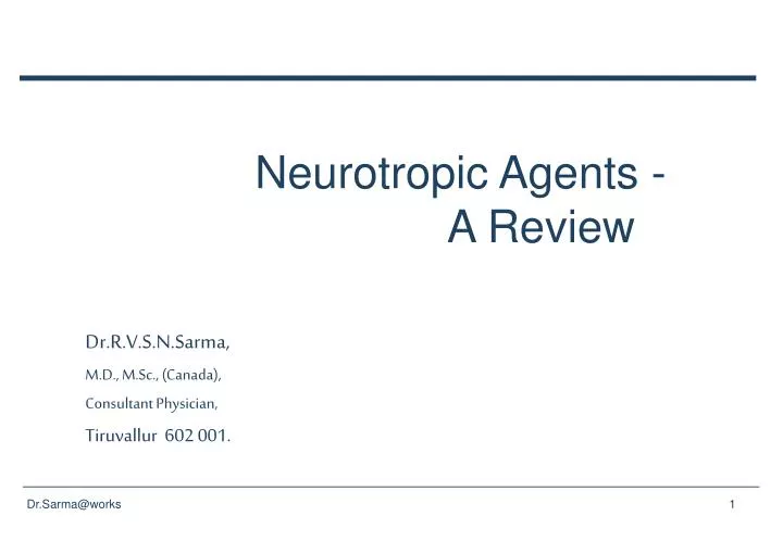 neurotropic agents a review