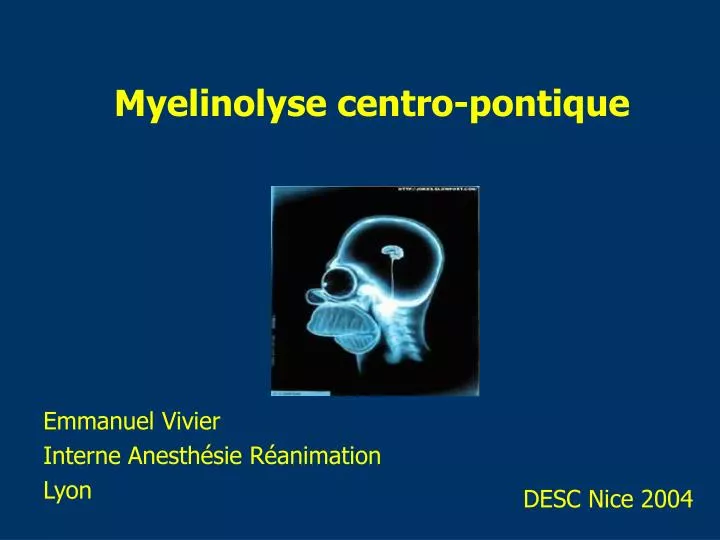 myelinolyse centro pontique