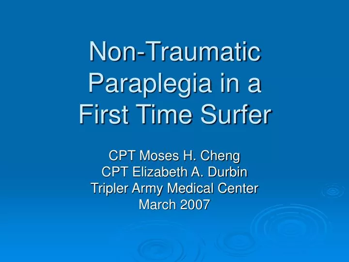 non traumatic paraplegia in a first time surfer