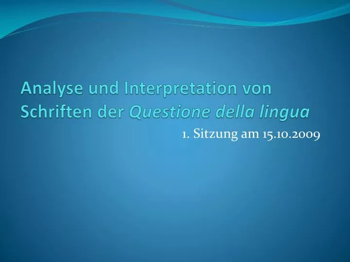 analyse und interpretation von schriften der questione della lingua