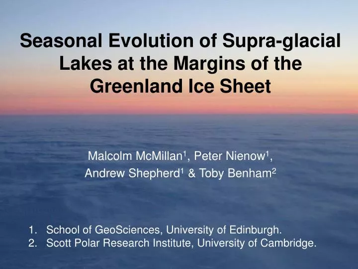 seasonal evolution of supra glacial lakes at the margins of the greenland ice sheet