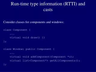 Run-time type information (RTTI) and casts