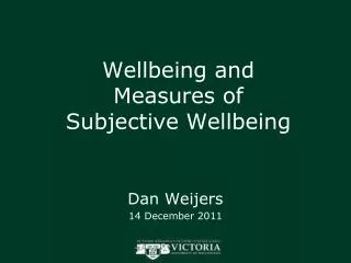 Wellbeing and Measures of Subjective Wellbeing