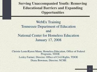 Serving Unaccompanied Youth: Removing Educational Barriers and Expanding Opportunities