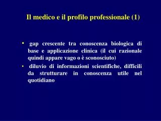 Il medico e il profilo professionale (1)
