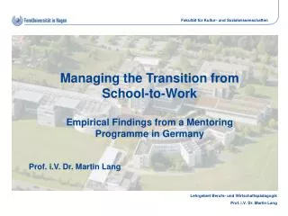 Managing the Transition from School-to-Work Empirical Findings from a Mentoring Programme in Germany