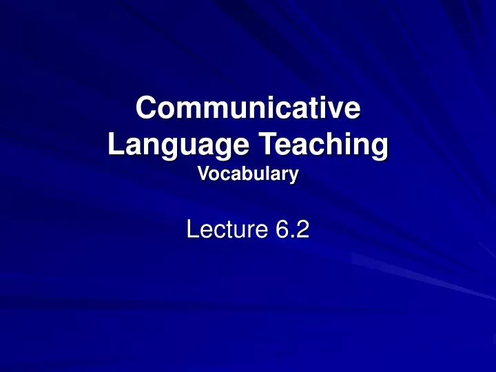 communicative language teaching vocabulary