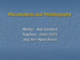Microanalysis and Metallography