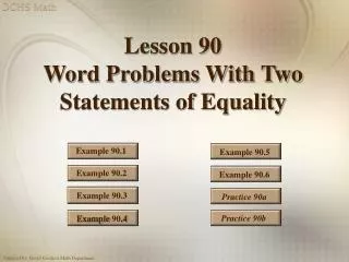 Lesson 90 Word Problems With Two Statements of Equality