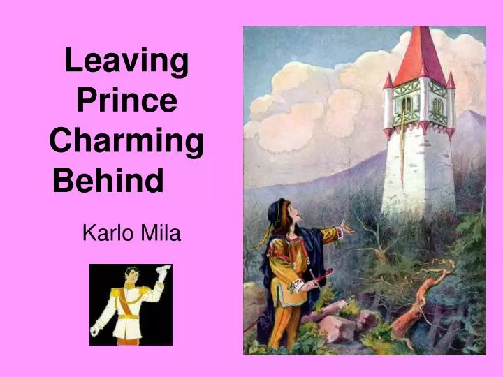 leaving prince charming behind