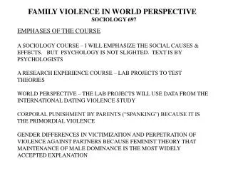 FAMILY VIOLENCE IN WORLD PERSPECTIVE SOCIOLOGY 697