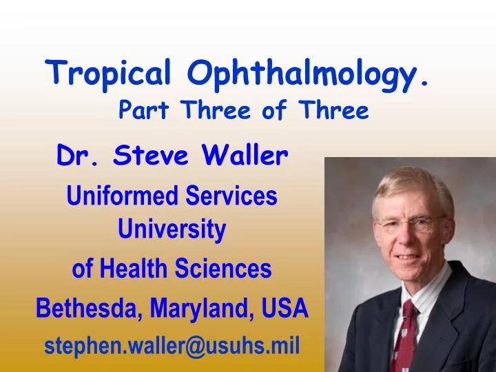 tropical ophthalmology part three of three
