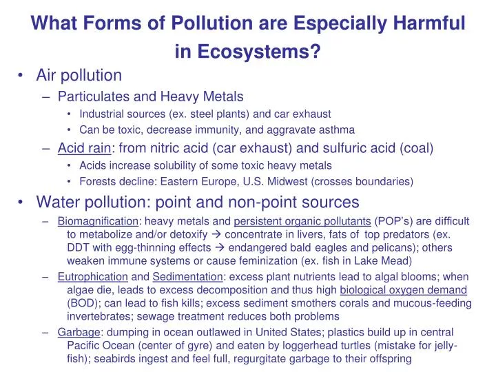 what forms of pollution are especially harmful in ecosystems