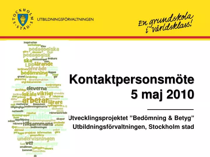 kontaktpersonsm te 5 maj 2010