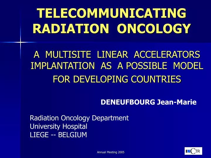 telecommunicating radiation oncology