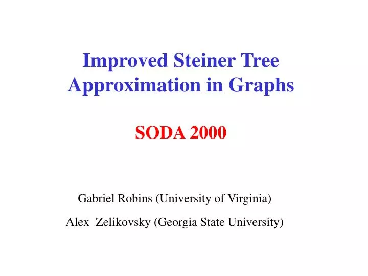 improved steiner tree approximation in graphs soda 2000