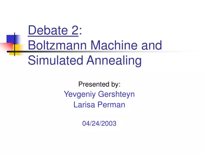 presented by yevgeniy gershteyn larisa perman 04 24 2003