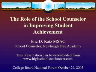 The Role of the School Counselor in Improving Student Achievement