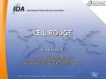 ŒIL ROUGE - slide 1