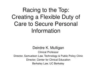 Racing to the Top: Creating a Flexible Duty of Care to Secure Personal Information