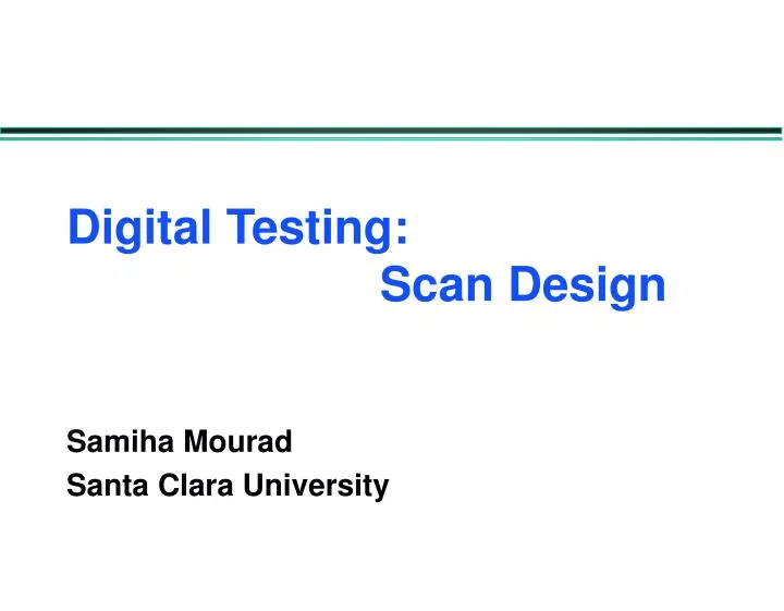 digital testing scan design