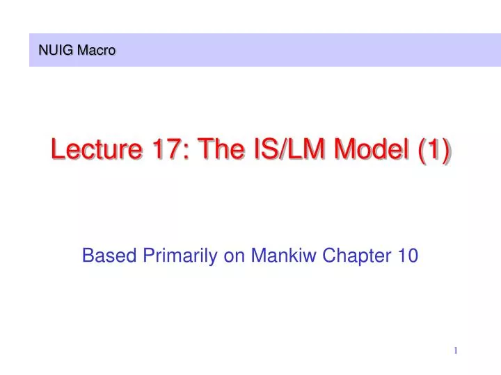lecture 17 the is lm model 1