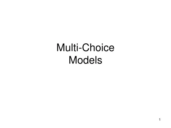 multi choice models