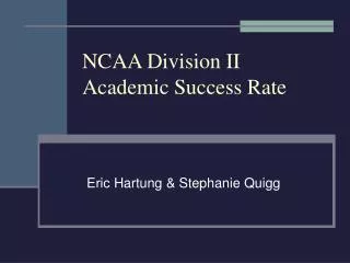 NCAA Division II Academic Success Rate