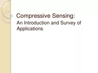 Compressive Sensing: