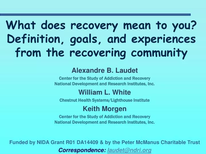 what does recovery mean to you definition goals and experiences from the recovering community