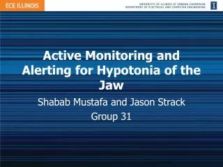 Active Monitoring and Alerting for Hypotonia of the Jaw
