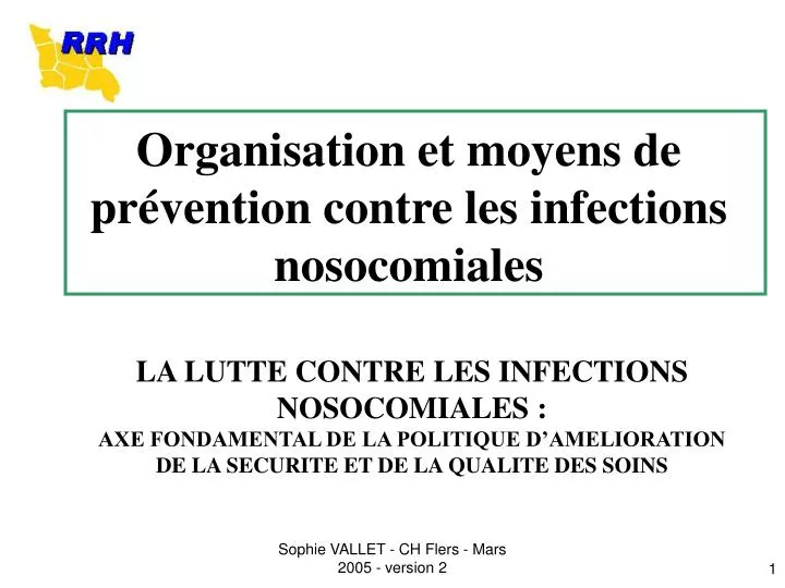 organisation et moyens de pr vention contre les infections nosocomiales