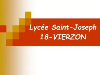 Lycée Saint-Joseph 18-VIERZON