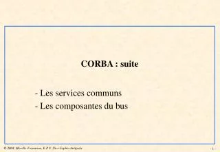 CORBA : suite
