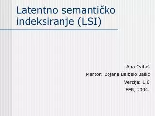 Latentno semantičko indeksiranje (LSI)