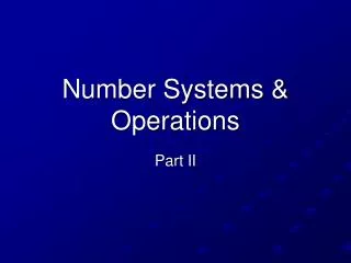 Number Systems &amp; Operations