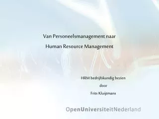 Van Personeelsmanagement naar Human Resource Management