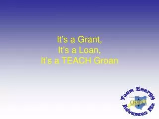 It’s a Grant, It’s a Loan, It’s a TEACH Groan