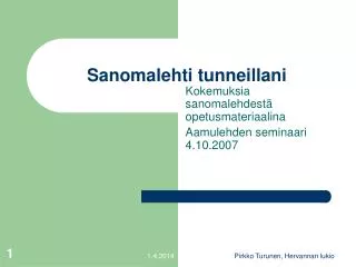 Sanomalehti tunneillani